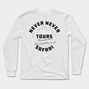 Never Never Safari Tours Long Sleeve T-Shirt